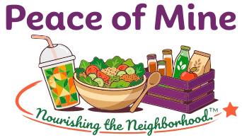 Peace of Mine — Nourishing the Neighborhood